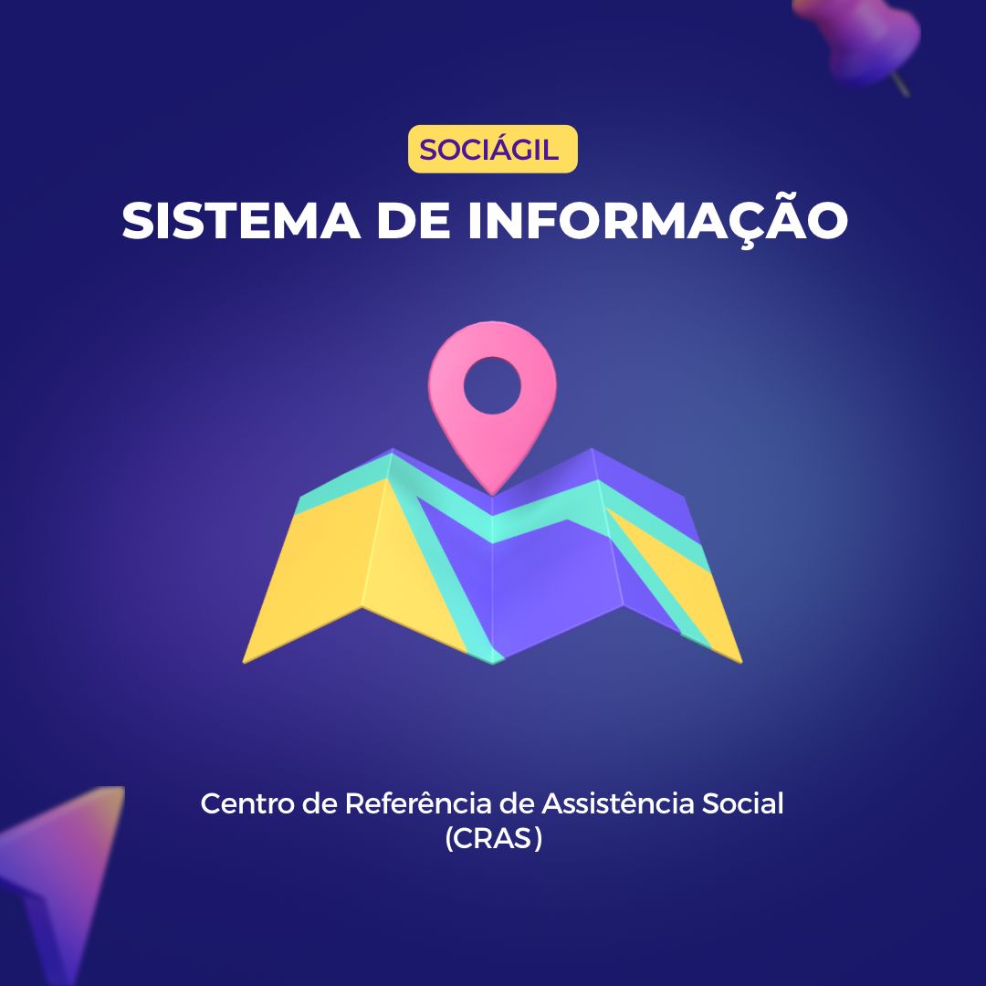 Sistema de informação para o Centro de Referência em Assistência Social - CRAS